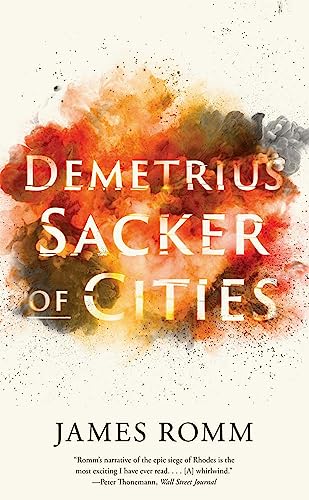 Book cover for "Demetrius: Sacker of Cities" with fiery watercolor effect.