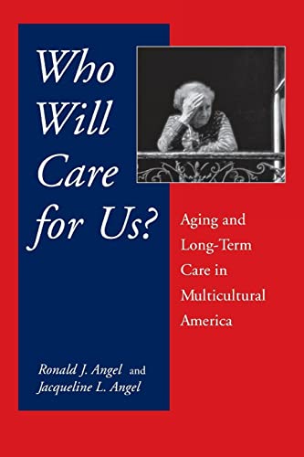 Book cover with a pensive older woman and title: "Who Will Care For Us?".
