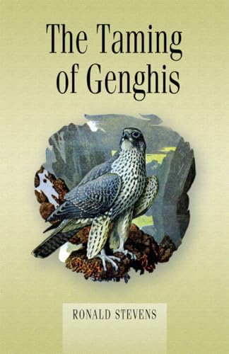 Book cover: "The Taming of Genghis" featuring a falcon illustration.