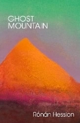 Book cover titled Ghost Mountain by Rónán Hession featuring an orange mountain against gradients.