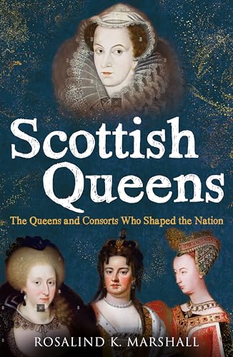 Book cover featuring portraits of Scottish queens and the title “Scottish Queens.”