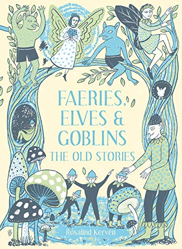 Book cover with illustrated faeries, elves, and goblins among foliage.