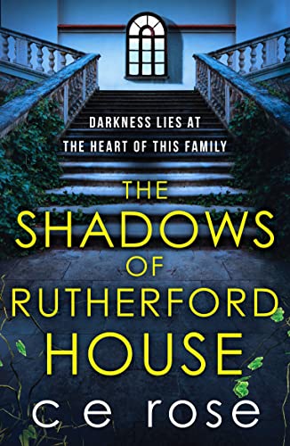 Book cover: dark mansion staircase with text “The Shadows of Rutherford House.”