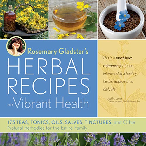 Book cover for Rosemary Gladstar's Herbal Recipes for Vibrant Health with botanical imagery.