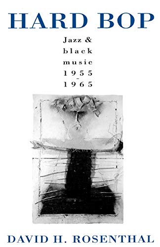 Book cover for “Hard Bop: Jazz and Black Music 1955-1965” with abstract art.