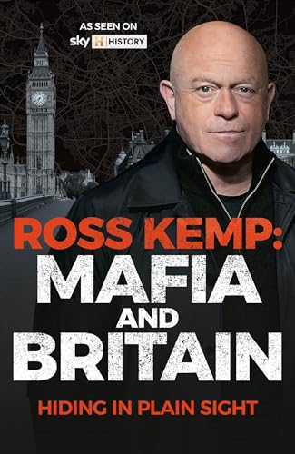 Book cover featuring Ross Kemp, Big Ben, and text “Ross Kemp: Mafia and Britain.”