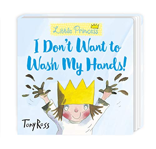 Book cover: a child with muddy hands resists washing, wearing a crown.