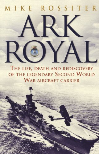 Book cover featuring a grayscale image of the WWII aircraft carrier Ark Royal.