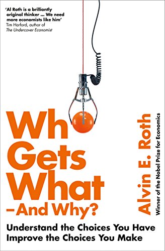 Book cover: "Who Gets What - And Why" with a lightbulb image.