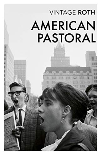 Book cover for American Pastoral by Philip Roth featuring shouting people in a city.