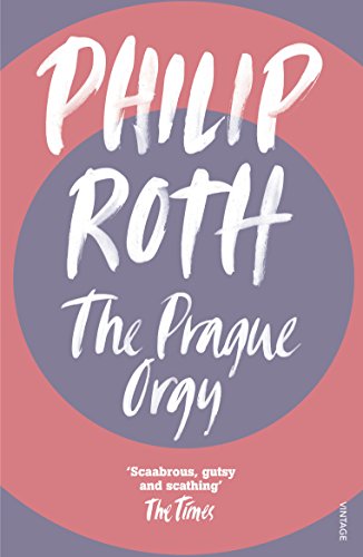 Book cover for "The Prague Orgy" by Philip Roth, with bold white text.