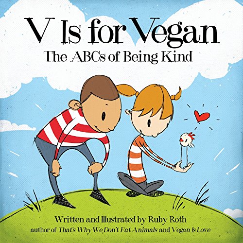 Children’s book cover, “V is for Vegan,” featuring illustrated kids and a chick.