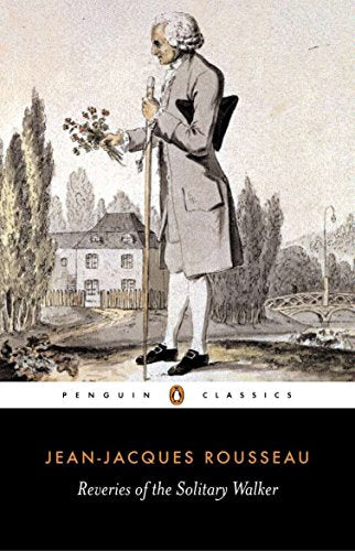 Book cover: portrait of Jean-Jacques Rousseau with flowers, Penguin Classics edition.