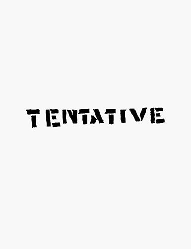 Black, distressed text spelling "TENTATIVE" on a white background.
