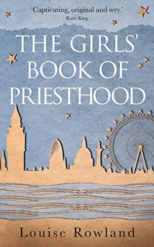Book cover: “The Girls’ Book of Priesthood” with London skyline silhouette.