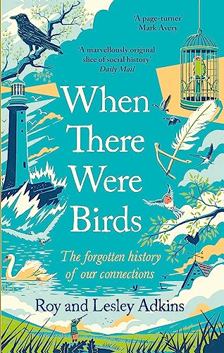 Book cover: teal background with birds, a cage, lighthouse, and feather.