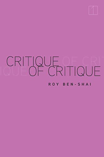 Book cover: "Critique of Critique" by Roy Ben-Shai, pink background.