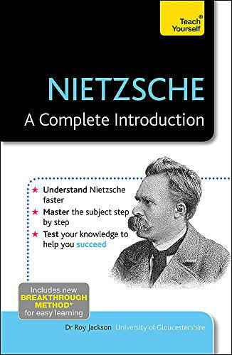 Book cover featuring Friedrich Nietzsche’s portrait and title “Nietzsche: A Complete Introduction.”