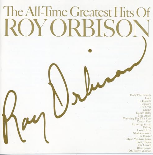 Roy Orbison’s “All Time Greatest Hits” CD cover with signature and tracklist.
