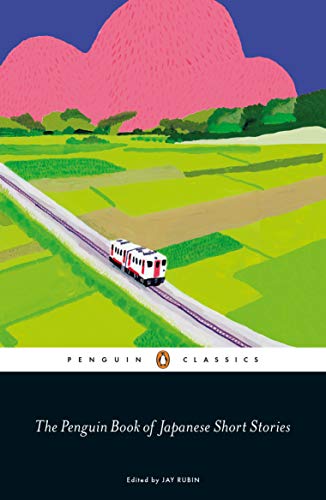 The Penguin Book of Japanese Short Stories (Penguin classics)
