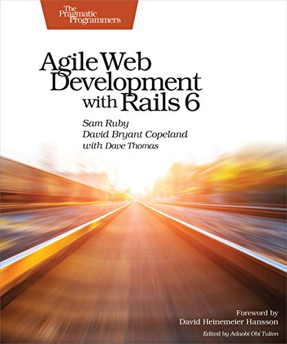 Book cover: "Agile Web Development with Rails 6" with a road image.