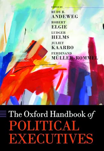 Book cover for The Oxford Handbook of Political Executives with abstract colorful painted background.