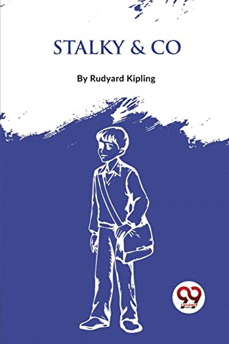 Book cover for "Stalky & Co" by Rudyard Kipling, with a boy illustration.