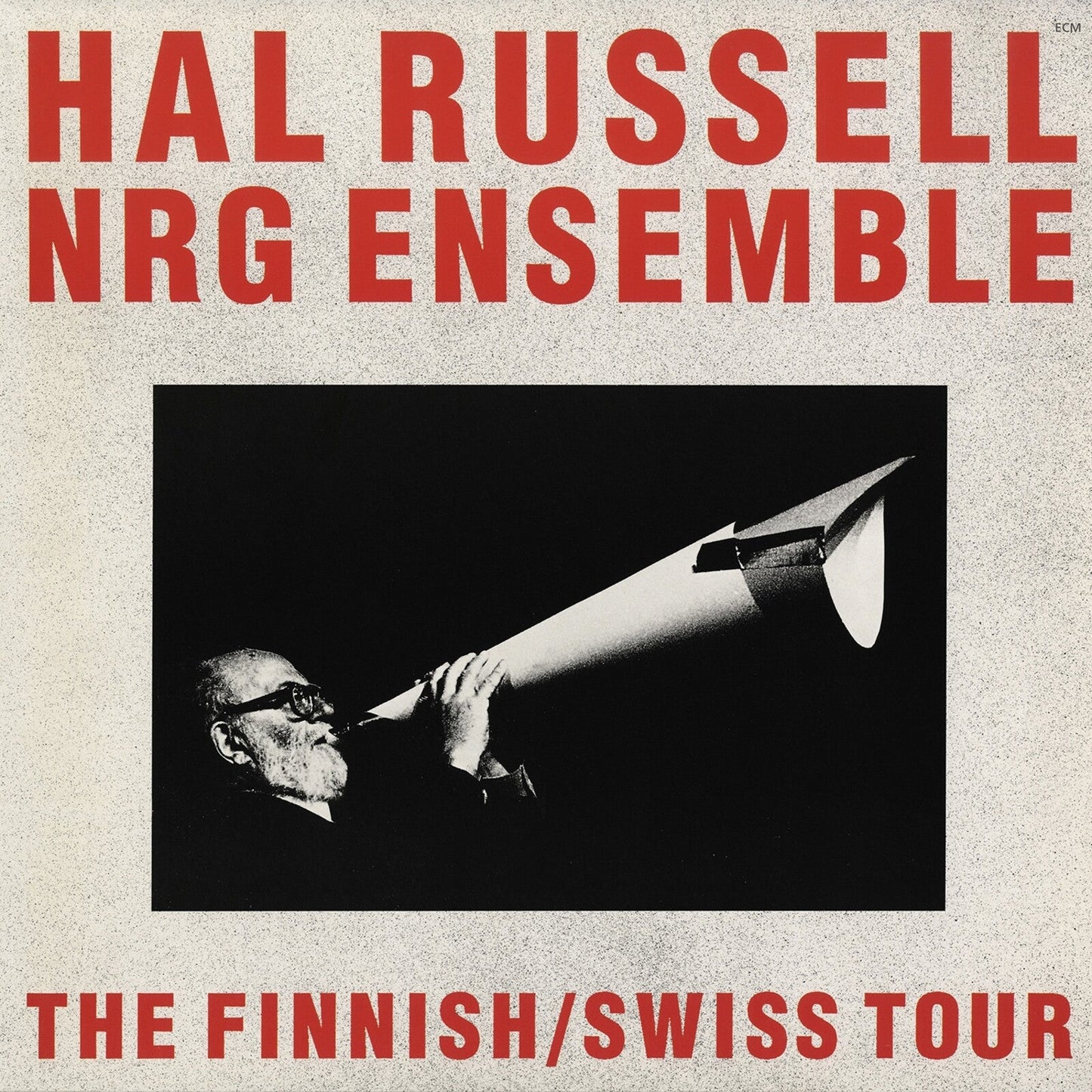 Hal Russell playing a uniquely shaped trumpet on album cover.