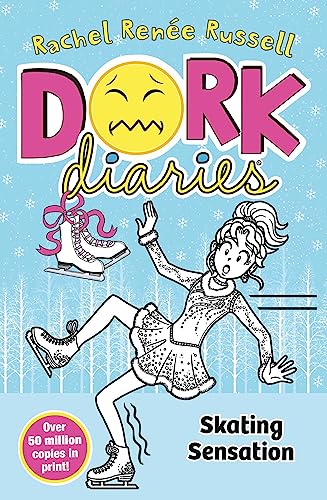 Book cover for Dork Diaries: Skating Sensation featuring a girl ice skating on blue.