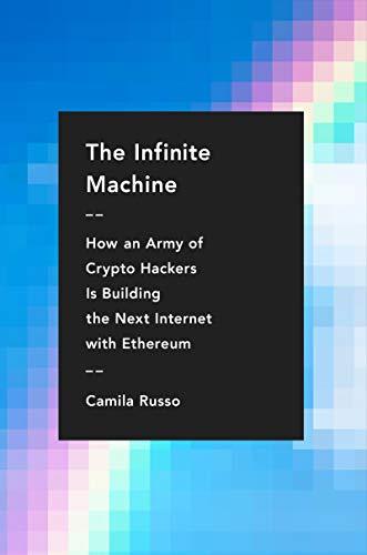 Book cover: "The Infinite Machine" by Camila Russo, with abstract background.
