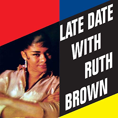 CD cover for Ruth Brown’s “Late Date With Ruth Brown” album.