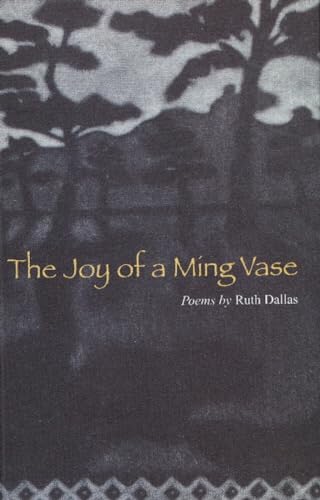 Book cover: "The Joy of a Ming Vase" by Ruth Dallas, dark floral pattern.