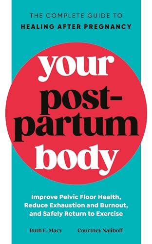 Book cover with red circle and text: "Your Postpartum Body.