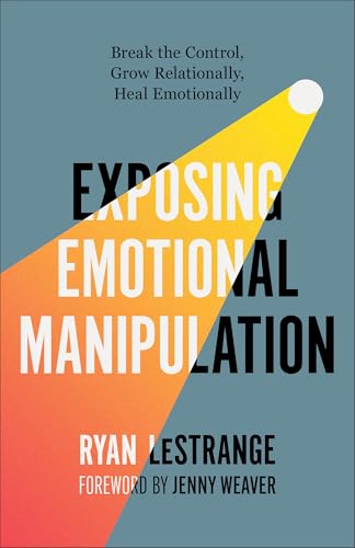 Book cover: "Exposing Emotional Manipulation" with yellow and orange design.