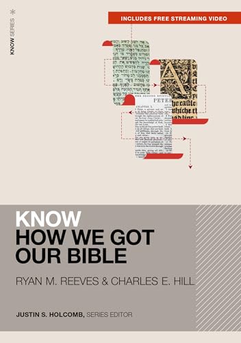 Book cover: "Know How We Got Our Bible" with historical text fragments.