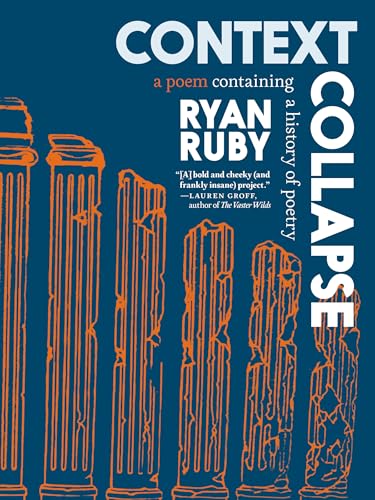 Book cover: "Context Collapse" by Ryan Ruby, with fragmented column imagery.