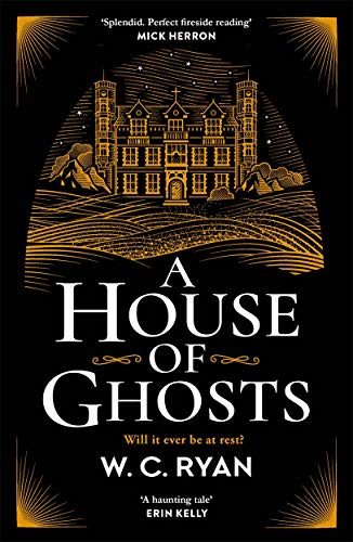 Book cover: dark mansion illustration with title “A House of Ghosts.”