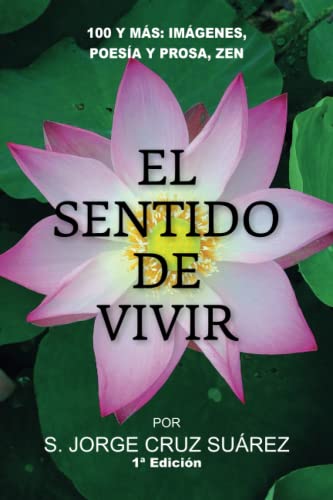 Book cover with a pink lotus flower and title "El Sentido De Vivir.