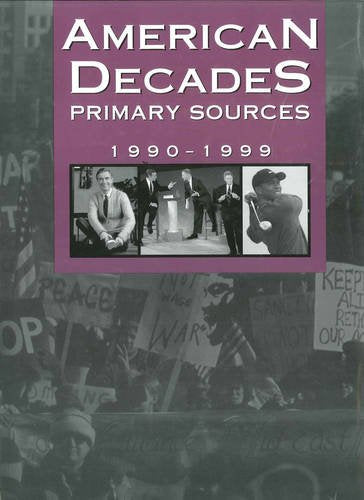 Book cover titled American Decades Primary Sources 1990-1999 with historical photos on purple background.