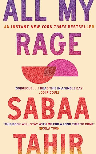 Book cover for "All My Rage" by Sabaa Tahir, with abstract shapes.