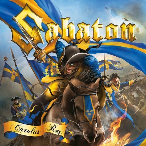 Sabaton’s “Carolus Rex” album cover: a warrior on horseback with flags.
