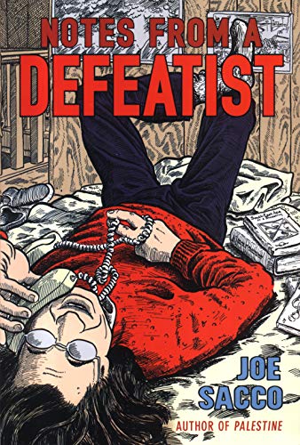 Book cover: illustrated man lying with phone, papers, titled “Notes From A Defeatist.”