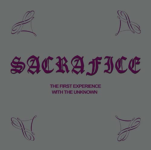 Album cover for "Sacrafice - The First Experience" with ornate purple script.