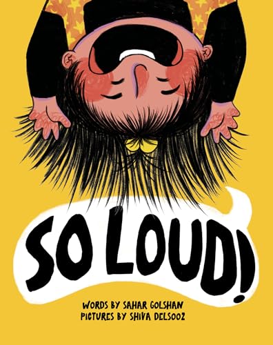 Illustration of a child doing a headstand with text "SO LOUD!".