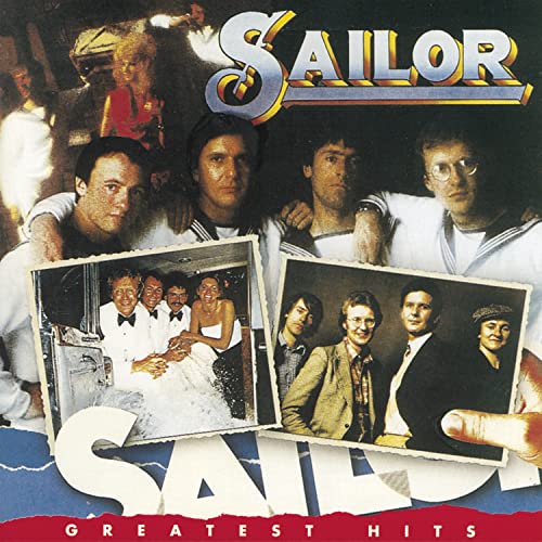 āSailor - Greatest Hitsā CD cover featuring a band portrait and photos.