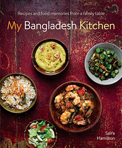 Book cover titled My Bangladesh Kitchen showing five bowls of food on a red surface.