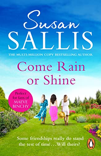 Book cover: “Come Rain or Shine” by Susan Sallis, three women walking.