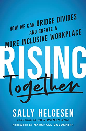 Book cover: "Rising Together" by Sally Helgesen, with white text on blue background.