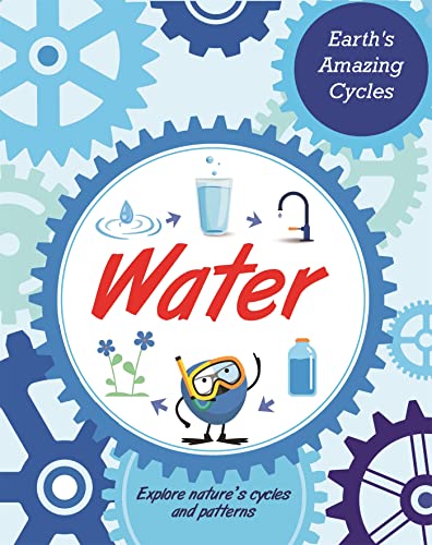 Book cover: "Earth's Amazing Cycles: Water" with illustrations of the water cycle.