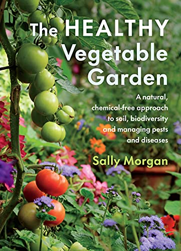 Book cover featuring green tomatoes and colorful flowers, titled “The Healthy Vegetable Garden.”